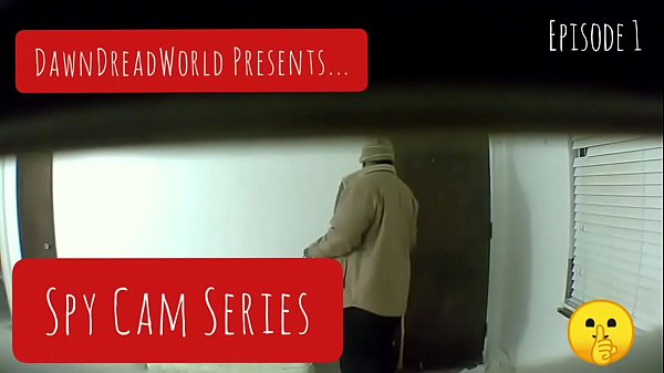 Spy Cam Series – EP1